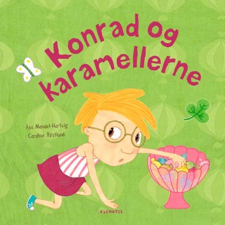 Konrad og karamellerne af Åsa Mendel-Hartvig