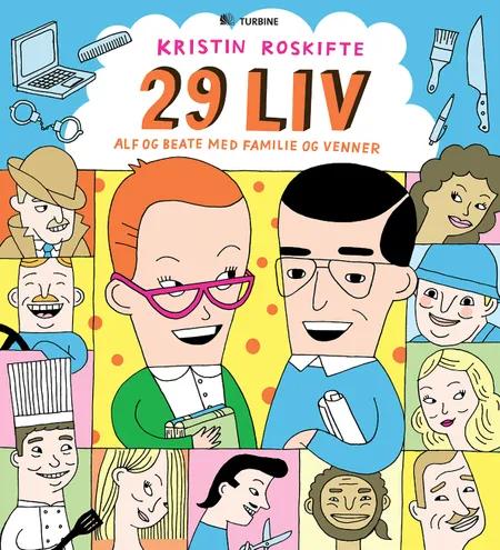29 liv af Kristin Roskifte