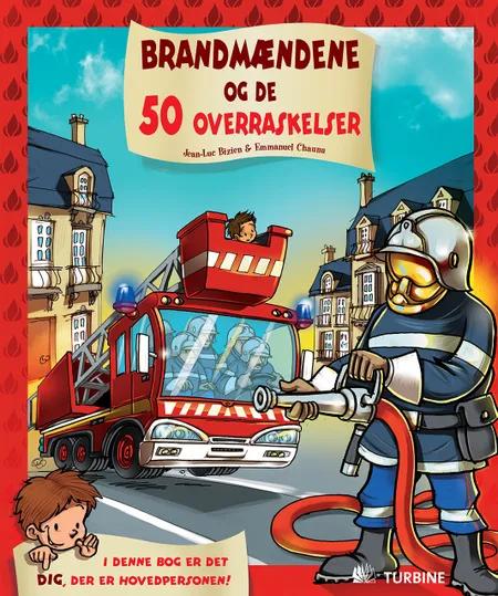 Brandmændene og de 50 overraskelser af Jean-Luc Bizien