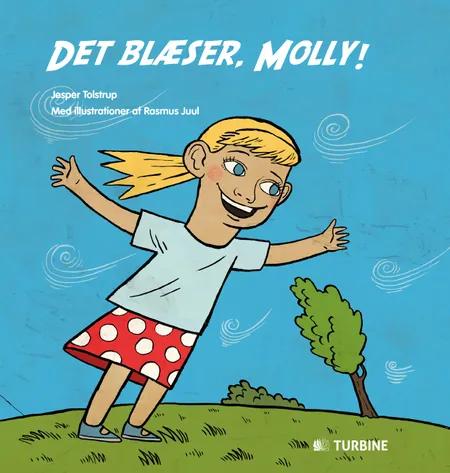 Det blæser, Molly! af Jesper Tolstrup