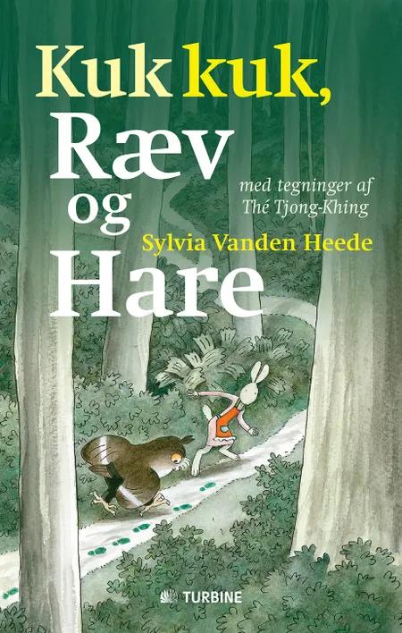 Kuk kuk, Ræv og Hare af Sylvia Vanden Heede
