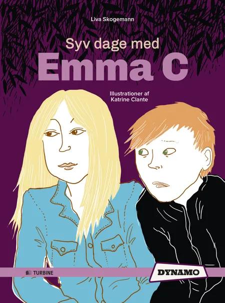 Syv dage med Emma C af Liva Skogemann