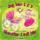Jeg har 1 2 3 blomster i mit hår