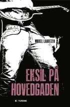 Eksil på hovedgaden
