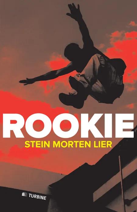 Rookie af Stein Morten Lier