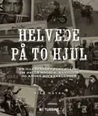 Helvede på to hjul