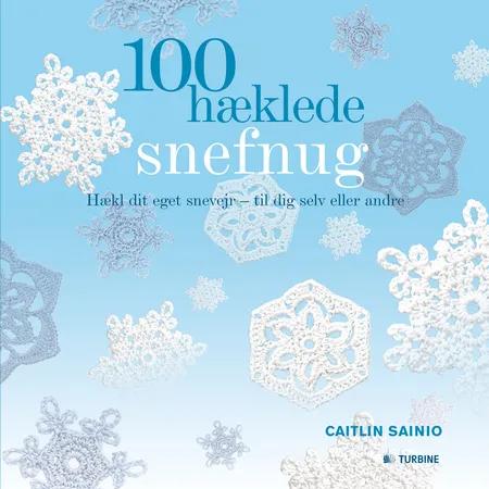 100 hæklede snefnug af Caitlin Sainio