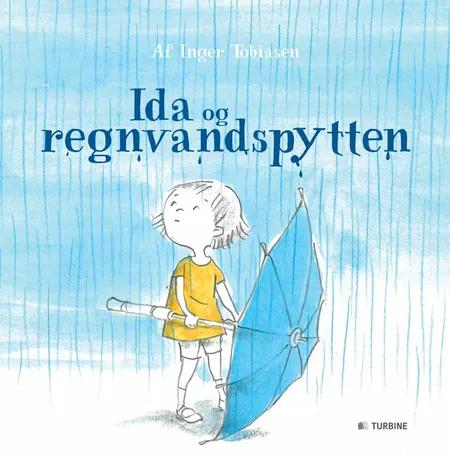 Ida og regnvandspytten af Inger Tobiasen