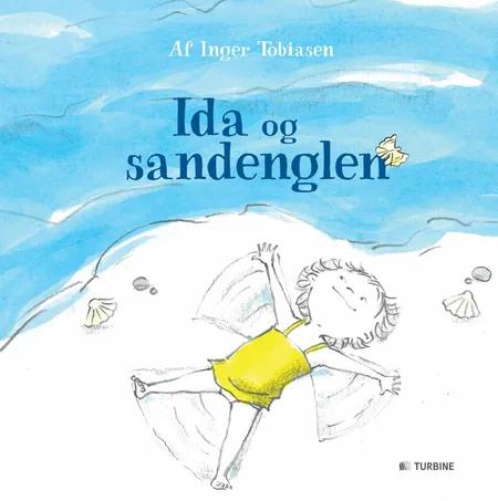 Ida og sandenglen af Inger Tobiasen