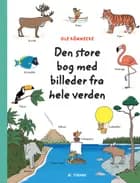 Den store bog med billeder fra hele verden af Ole Könnecke
