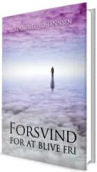 FORSVIND FOR AT BLIVE FRI