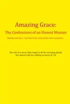 The Confessions of an Honest Woman