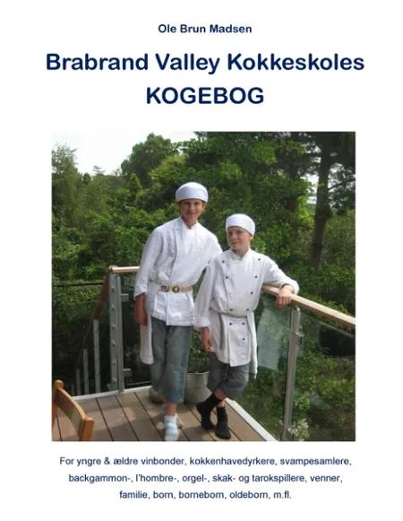 Brabrand Valley Kokkeskoles Kogebog af Ole Brun Madsen