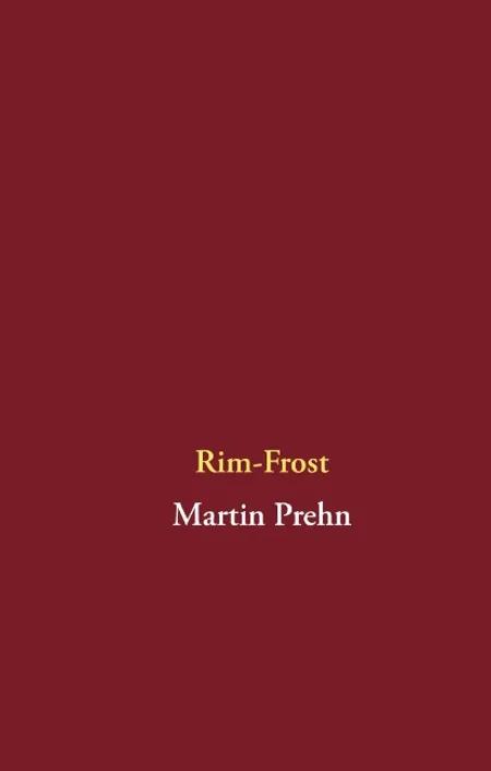 Martin Prehns rim-frost af Martin Prehn
