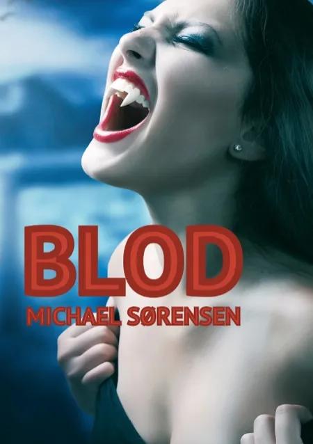 Blod af Michael Sørensen