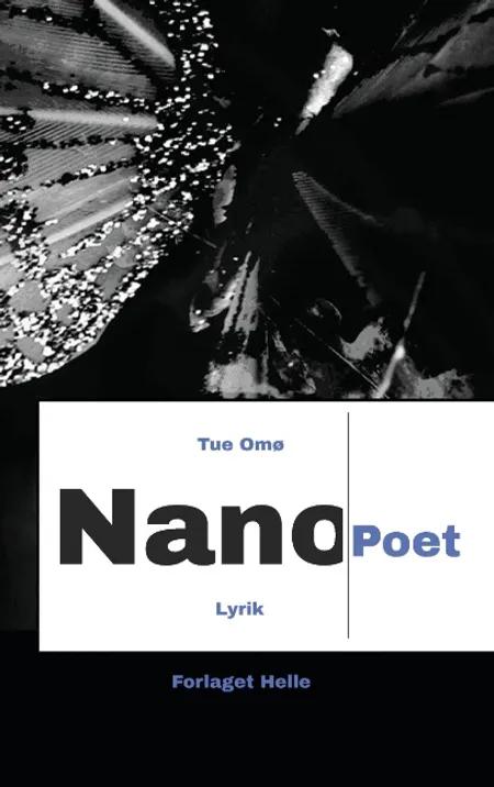Nano poet af Tue Omø