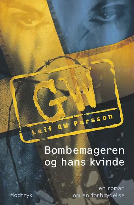 Bombemageren og hans kvinde af Leif G. W. Persson