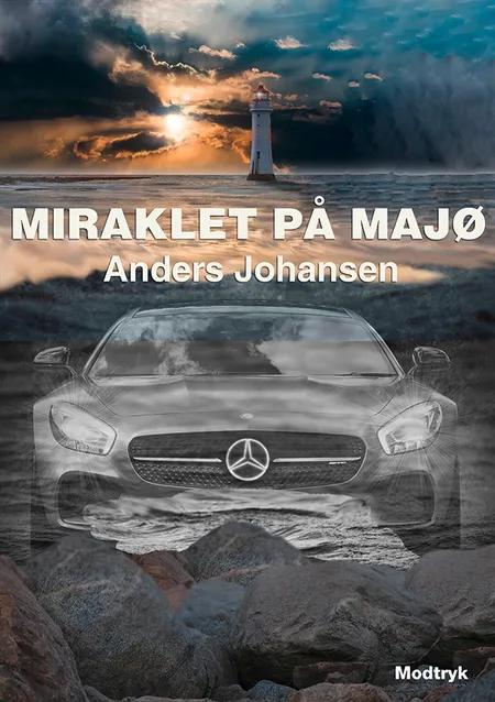 Miraklet på Majø af Anders Johansen