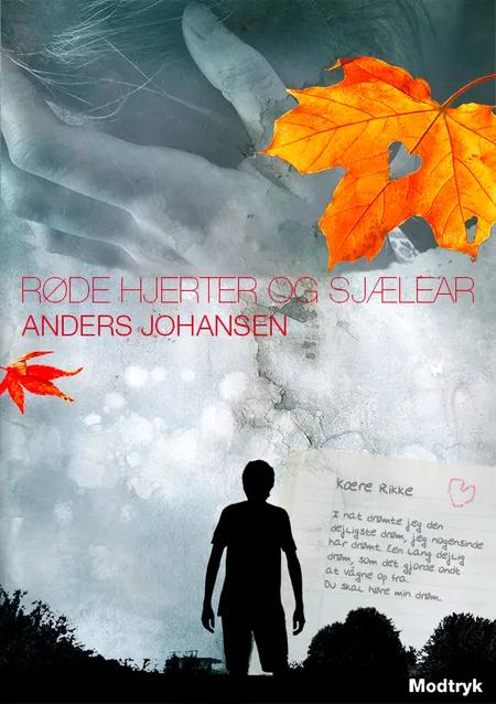 Røde hjerter og sjælear af Anders Johansen