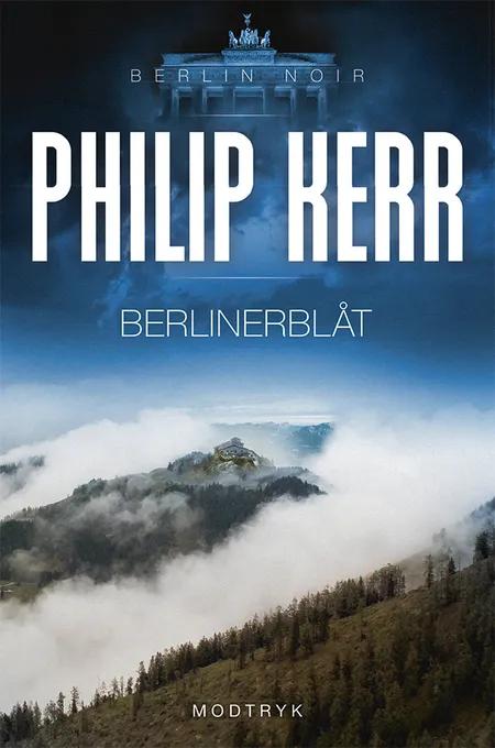Berlinerblåt af Philip Kerr