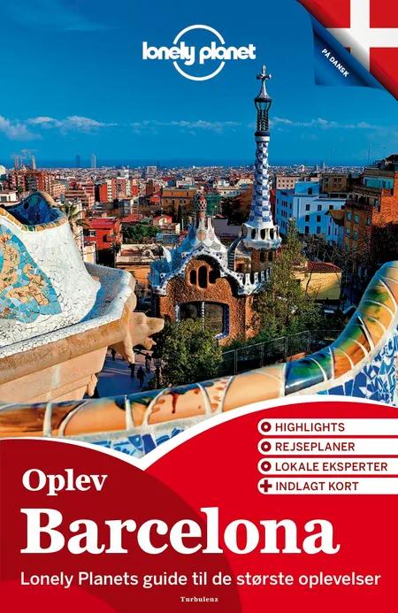 Oplev Barcelona af Lonely Planet