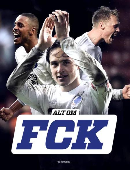 Alt om FCK af Nikolaj Brøndum