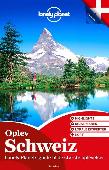 Oplev Schweiz af Lonely Planet