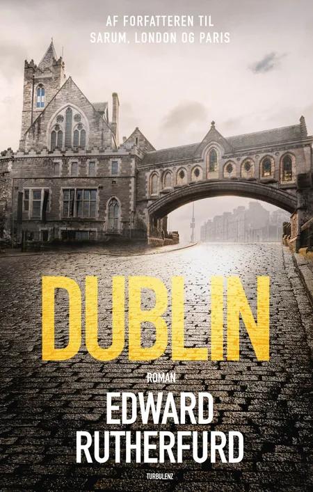 Dublin af Edward Rutherfurd