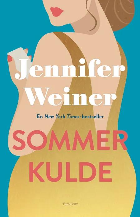 Sommerkulde af Jennifer Weiner