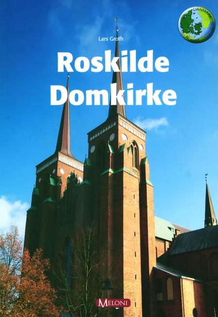 Roskilde Domkirke af Lars Groth