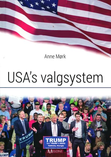 USA's valgsystem af Anne Mørk