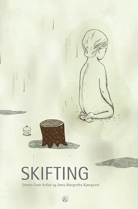 Skifting af Dennis Gade Kofod