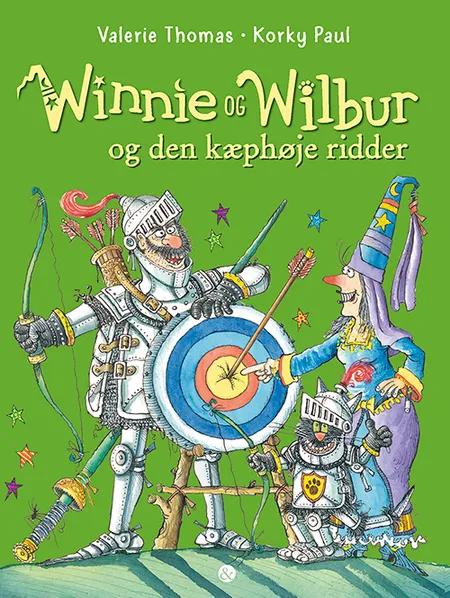 Winnie og Wilbur og den kæphøje ridder af Valerie Thomas