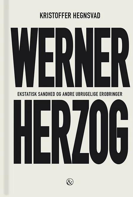 Werner Herzog af Kristoffer Hegnsvad
