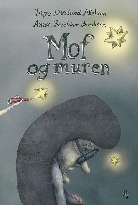 Mof og muren af Inge Duelund Nielsen