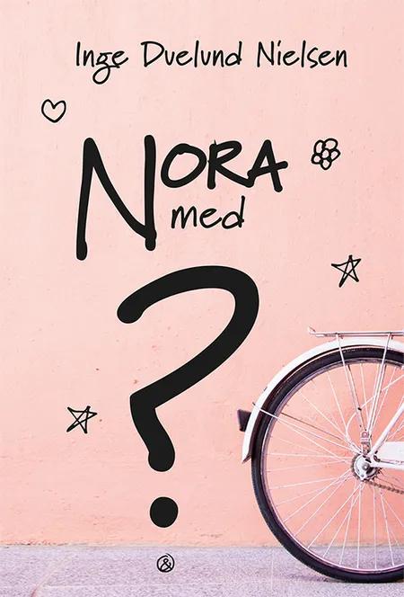 Nora med ? af Inge Duelund Nielsen