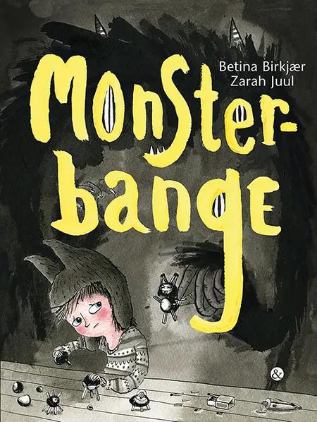 Monsterbange af Betina Birkjær