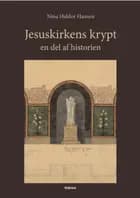 Jesuskirkens krypt af Nina Haldor Hansen