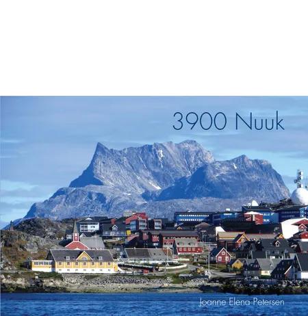 3900 Nuuk af Joanne Elena Petersen