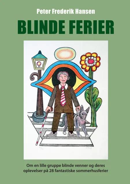 Blinde ferier af Peter Frederik Hansen