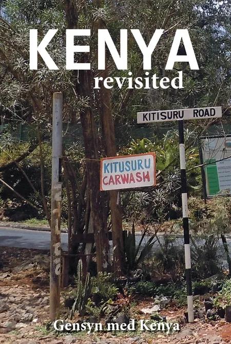 Kenya revisited af Søren Bertelsen