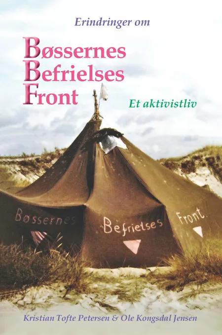 Erindringer om Bøssernes Befrielses Front af Kristian Tofte Petersen