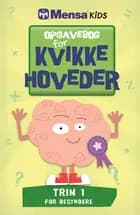 Opgavebog for kvikke hoveder - Trin 1 for begyndere