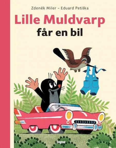 Lille Muldvarp får en bil af Zdenek Miler