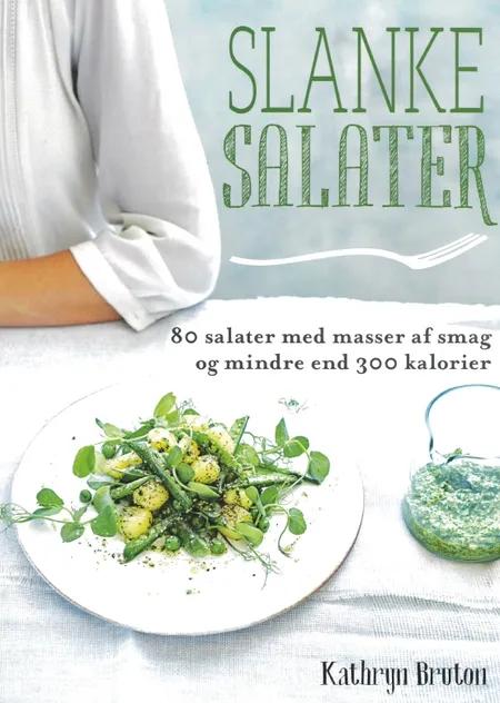 Slanke salater af Kathryn Bruton
