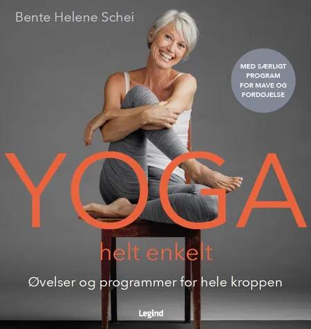 Yoga helt enkelt af Bente Helene Schei