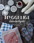 Hyggeligt håndarbejde