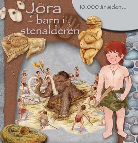 Jora - barn i stenalderen 