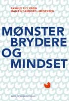 Mønsterbrydere og mindset af Rasmus Thy Grøn og Maiken Damborg Jørgensen