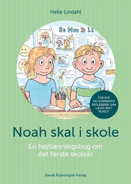Noah skal i skole af Helle Lindahl